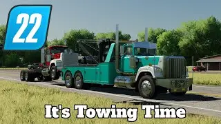 FS22 Mod Spotlight - It's Towing Time!