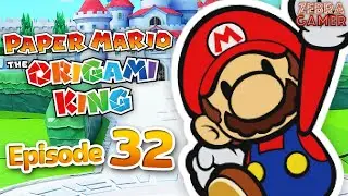 All Areas Completed! - Paper Mario: The Origami King Gameplay Part 32