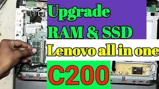 How to upgrade ram in lenovo all in one c200 | disassembly