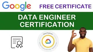 Google Free Official Date Engineer Certification Program 2024 | Free Certificate