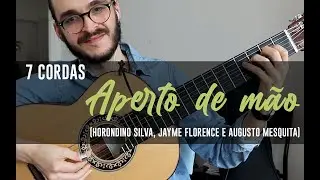 Aperto de mão - 7 cordas