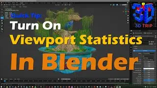 Blender: Turning on Viewport Statistics