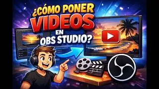 Como poner un video en obs studio