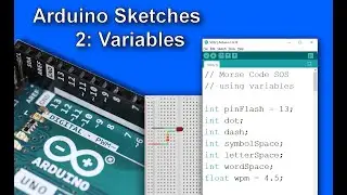 Arduino Sketches 2: Variables