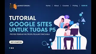 2 - TUTORIAL PEMBUATAN GOOGLE SITES UNTUK TUGAS PROYEK PENGUATAN PROFIL PELAJAR PANCASILA 2