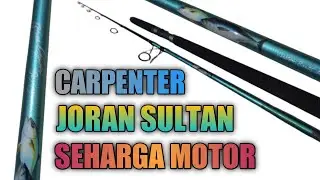 CARPENTER JORAN SULTAN SEHARGA MOTOR