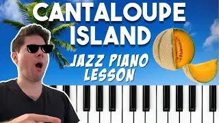 Cantaloupe Island | Jazz Piano Solo Tutorial