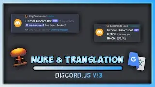 HOW TO MAKE BOT DISCORD | NUKE & TRANSLATE SLASH COMMANDS | V13 #2