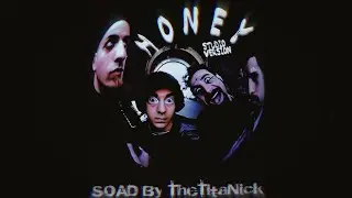 System Of A Down - Honey (Studio Remake By TheTitaNick)