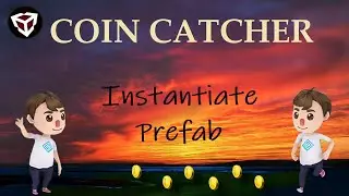 Unity3D Coin Catcher: Spawn gameobjects using instantitiate method