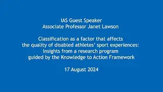 Associate Professor Janet Lawson - Classification as a factor that affects the quality of disabled..