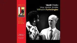 Otello, Act II: Dove guardi splendono (Live)
