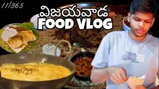 Vijayawada Food Vlog  | Telugu Street Food Tour | Must-Try Dishes