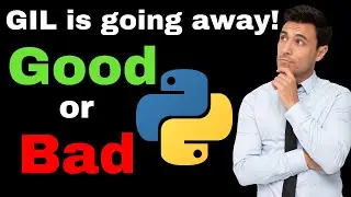 A Major Update in Python: Global Interpreter Lock (GIL)