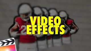 13 Video Effects for Final Cut Pro X