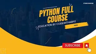 Python Full Course in 60 minutes | CodeWithArpit