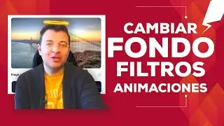 🎥🌉Cómo cambiar FONDO, ANIMACIONES, FILTROS en Teams, Meet, Zoom, Jitsi, Gotomeeting, Webex...👌🏼