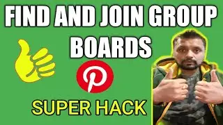 How to Find and Join Pinterest Group Boards (2019)| Pinterest Group Boards Strategy - Part 6