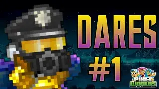 Pixel Worlds - Dares #1