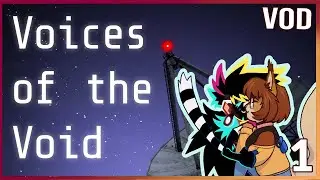 Everything Has Gone Wrong | Voices of the Void
