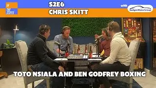 In The Stiffs - S2E6 - Toto Nsiala And Ben Godfrey Boxing