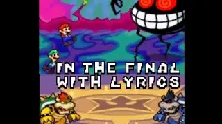 In The Final With Lyrics (Original Lyrics by 