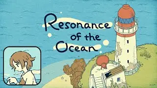 Resonance of The Ocean Walkthrough