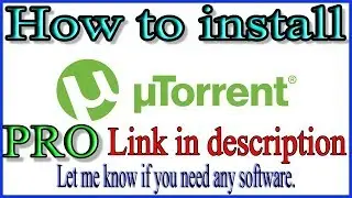uTorrent Pro|How to install uTorrent Pro for free| Urdu/Hindi