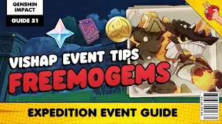 Genshin Impact Guide: Vishap Expedition Event