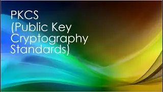 Cryptography : Public Key Cryptography Standards explained.