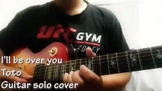 I'll be over you guitar solo cover