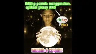 TUTORIAL EDIT FOTO MEMEGANG BULAN