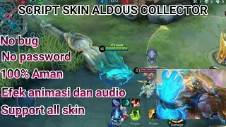 script skin ALDOUS COLLECTOR full effec | no password