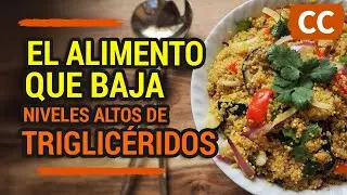 ¿QUÉ SON LOS TRIGLICÉRIDOS? Y el ALIMENTO QUE BAJA NIVELES ALTOS. | Ciencia de la Comida