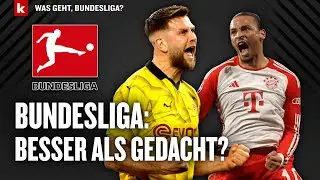 Zwischen CL-Halbfinale & Liga-Schwäche: Wie gut ist die Bundesliga wirklich?| Was geht, Bundesliga?
