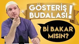 Gösteriş budalası, bi bakar mısın? / Kerem Önder