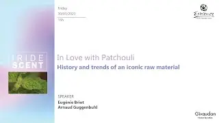 In Love with Patchouli - History and trends of an iconic raw material