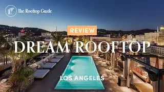 Dream Rooftop in Los Angeles - Review