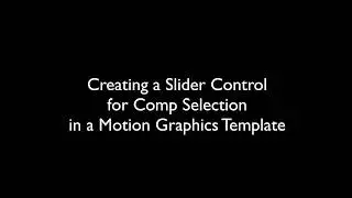 Essential Graphics Panel- How to Connect Multiple Animations with Checkbox and Slider Controls
