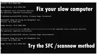How To Fix Slow Computer with SFC /scannow (Windows Update Fix)