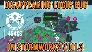 Stormworks Disappearing Logic BUG