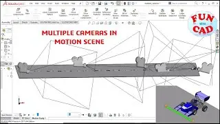 Learn to ADD and SETUP multiple Cameras Fixed-Moving-Floating-Aimed in SOLIDWORKS motion Animation