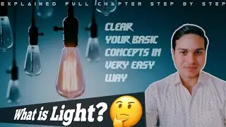 Light || Class - 10th || Science || NCERT
