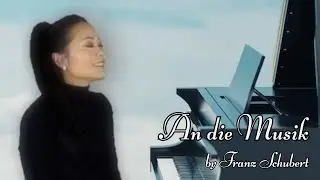 An die Musik by Franz Schubert