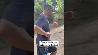 Spora başlayan erkeğin 2.günü