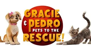 Gracie and Pedro Pets to the Rescue (2024) - Review
