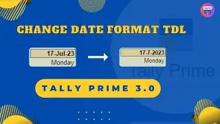 Change Date format in Tally Prime | tdl for tally prime | #learnifytally