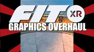 FITXR Graphics and UI Overhaul