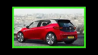 Volkswagen I.D. Neo: latest details on VW's 2019 electric hatch | k production channel