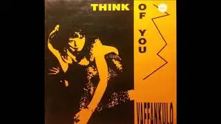 Vaffankulo - Think Of You (Especial DJ'S Mix) (B2)